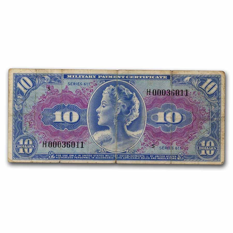 MPC Series 611 $10 - VG - Replacement Note