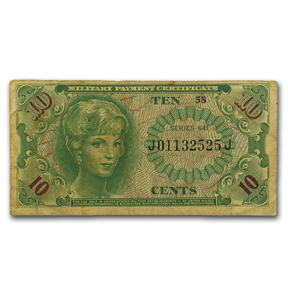 MPC Series 641 10 Cents Average Circ MPC Series 641 10 Cents Average Circ