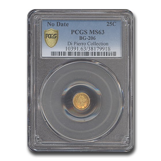 No Date Liberty Round 25 Cent Gold MS-63 PCGS (BG-206) No Date Liberty Round 25 Cent Gold MS-63 PCGS (BG-206)