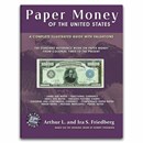 Paper Money of the United States, 23rd Edition (Paperback)