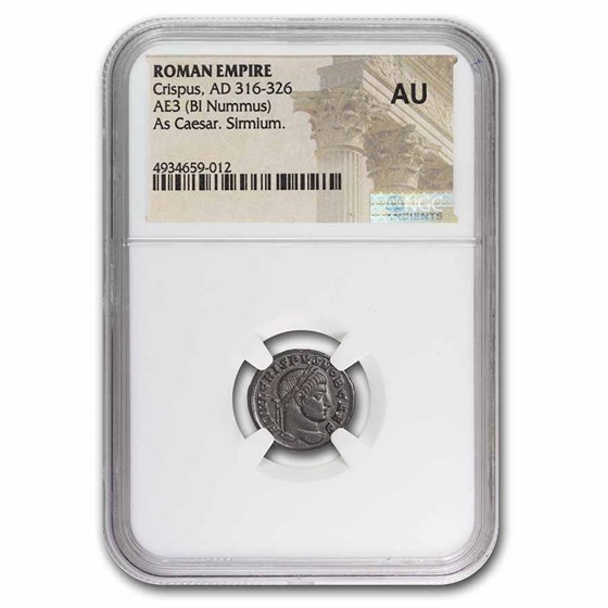 Roman Empire BI Nummus Crispus (316-326 AD) AU NGC (RIC VII 49) Roman Empire BI Nummus Crispus (316-326 AD) AU NGC (RIC VII 49)