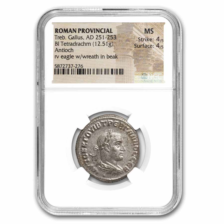 Roman Provincial BI Tetradrachm Gallus 251-253 AD MS NGC 4/4