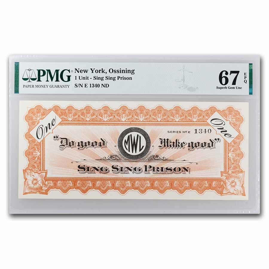 Sing Sing Prison - 1 Unit Note - Gem Uncirculated 67 EPQ PMG