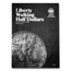 Whitman Folder #9027 -Liberty Walking Half Dollars #2 - 1937-1947